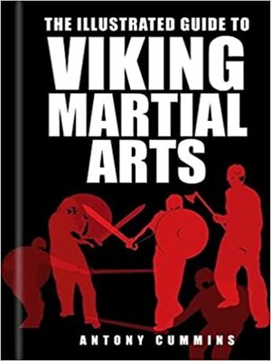 cover image of The Illustrated Guide to Viking Martial Arts